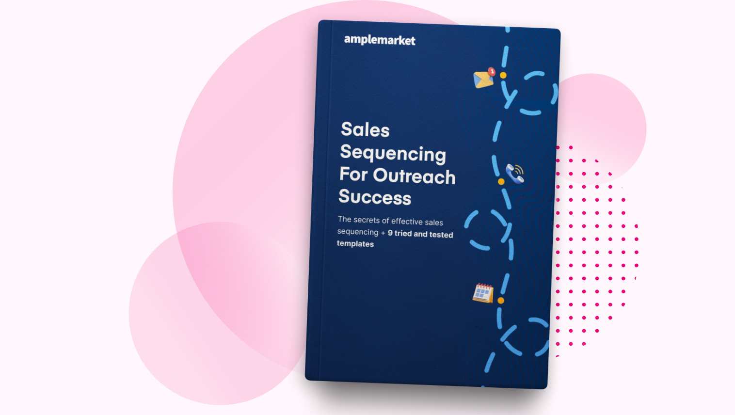 Sales Sequencing for Outreach Success Amplemarket